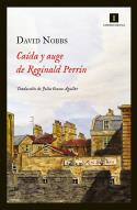 Caída y auge de Reginald Perrin, de David Nobbs (por Ana Matellanes García)