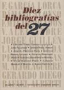 Gregorio Torres Nebrera: Diez bibliografías del 27 ((Fundación Gerardo Diego/Ollero y Ramos)