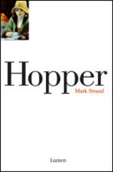 Mark Strand: Hopper (Lumen, 2008)