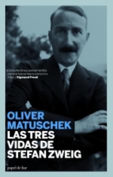 Oliver Matusschek: Las tres vidas de Stefan Zwieg (Papel de Liar, 2009)