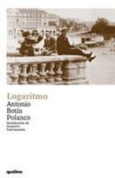 Antonio Botín Polanco: Logaritmo (Quálea)