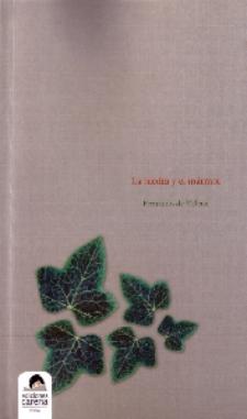 Fernando de Villena: La hiedra y el mármol (Ediciones Carena, 2010)