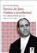 José Manuel Gamboa: Sernita de Jerez, pilar del cante flamenco contemporáneo (3-7-2007)