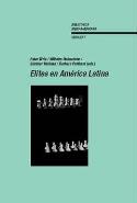 Peter Birle, Wilhelm Hofmeister, Günther Maihold y Barbara Potthast (eds.): Las elites en América Latina (Iberoamerica Editorial Vervuert, 2007)