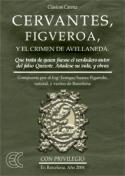 Enrique Suárez Figaredo: Cervantes, Figueroa y el crimen de Avellaneda (Ediciones Carena)
