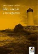 Fragmento del libro de Pablo-Ignacio de Dalmases, "Islas, sirenas y navegantes" (Carena, 2007)
