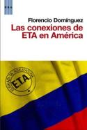 Florencio Domínguez: <i>Las conexiones de ETA en América</i> (RBA Libros, 2010)
