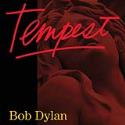 Tempest, CD de Bob Dylan
Bob Dylan: Tempest (2012)