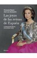 Fernando Rayón y José Luis Sanpedro: &quot;Las joyas de las reinas de España&quot; (Planeta, 2005)